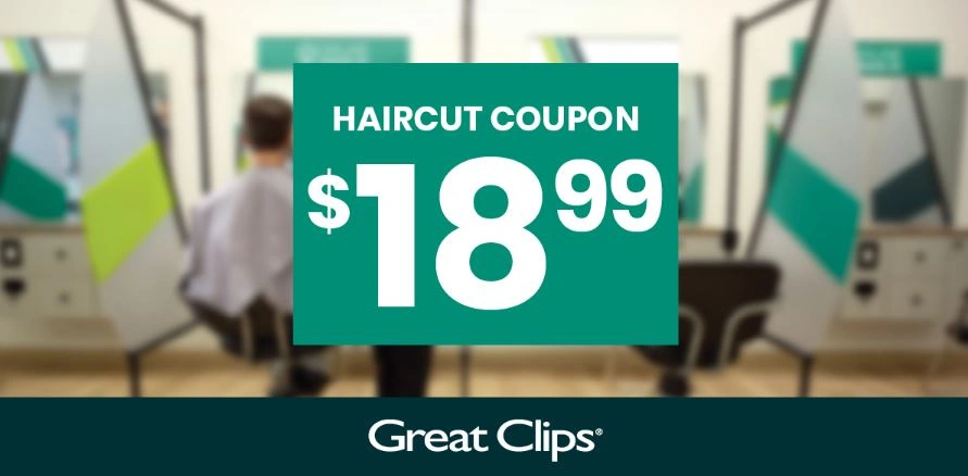 $18.99 Great Clips Coupon Code for Haircut