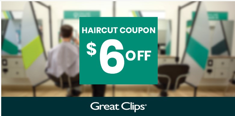 Great Clips $6 Off Coupon Printable